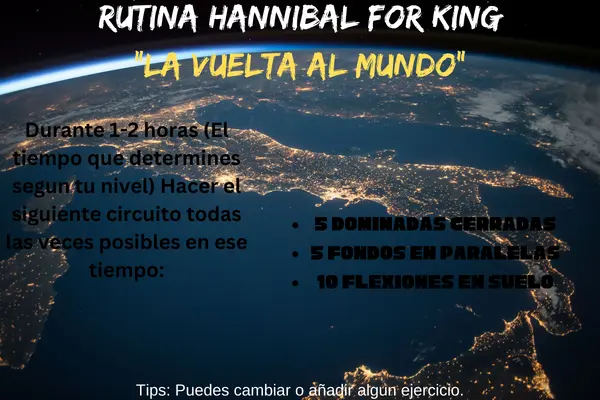 Rutina Hannibal For King La Vuelta Al Mundo